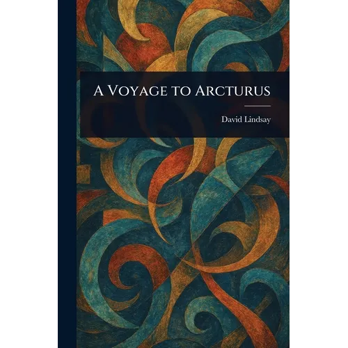 A Voyage to Arcturus