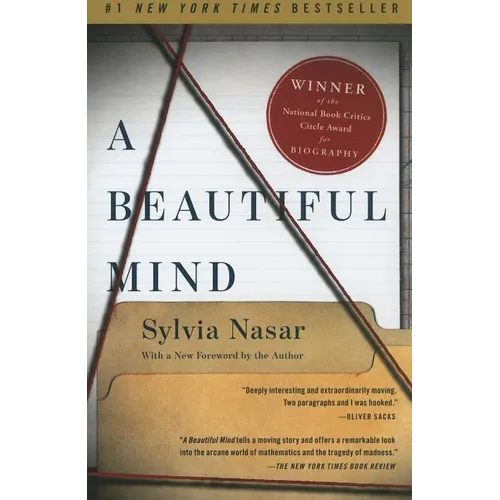 A Beautiful Mind: The Life of Mathematical Genius and Novel Laureate John Nash - Paperback