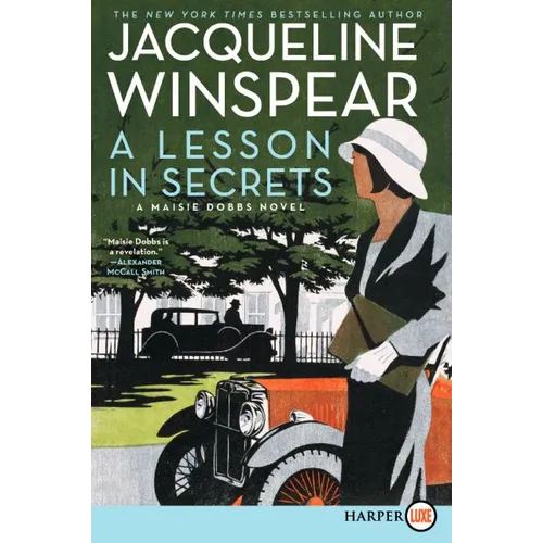 A Lesson in Secrets: A Maisie Dobbs Novel