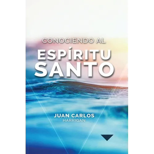 Conociendo al Espíritu Santo