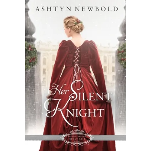 Her Silent Knight: A Christmas Regency Romance