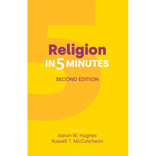 Religion in Five Minutes: Second Edition