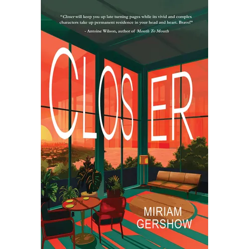 Closer
