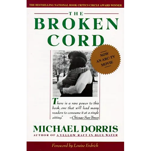 Broken Cord: A Family's Ongoing Struggle with Fetal Alcohol Syndrome
