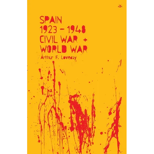 Spain 1923-48, Civil War and World War
