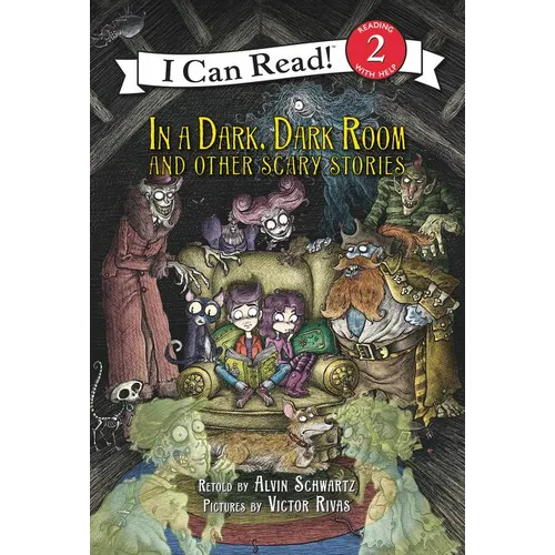 In a Dark, Dark Room and Other Scary Stories