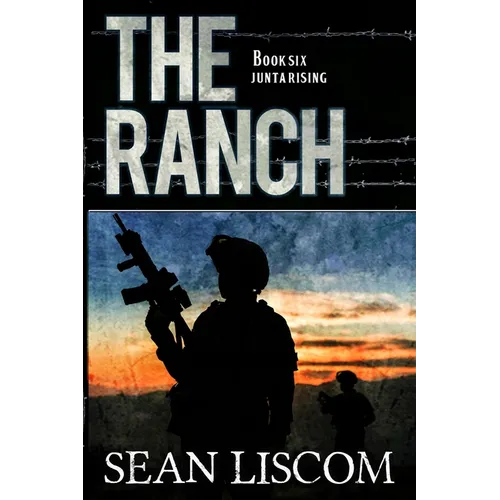 The Ranch: Junta Rising
