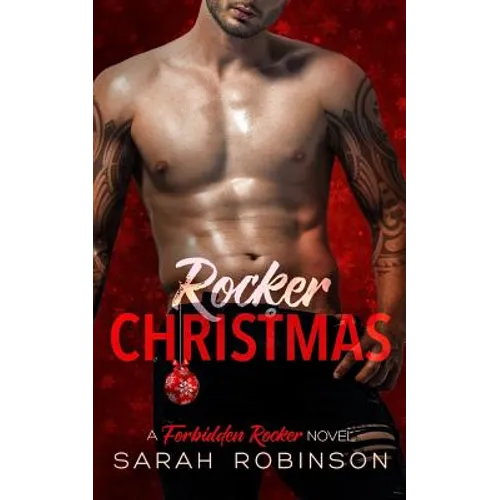 Rocker Christmas: A Logan & Caroline Christmas Forbidden Rockers Novella