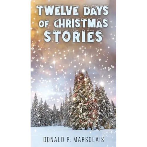 Twelve Days of Christmas Stories