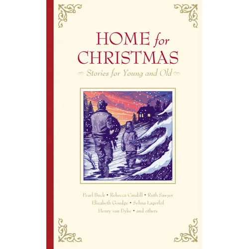 Home for Christmas: Stories for Young and Old