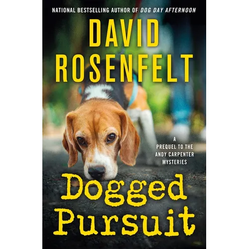 Dogged Pursuit: An Andy Carpenter Mystery