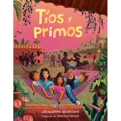 Tíos Y Primos (Tíos and Primos Spanish Edition)