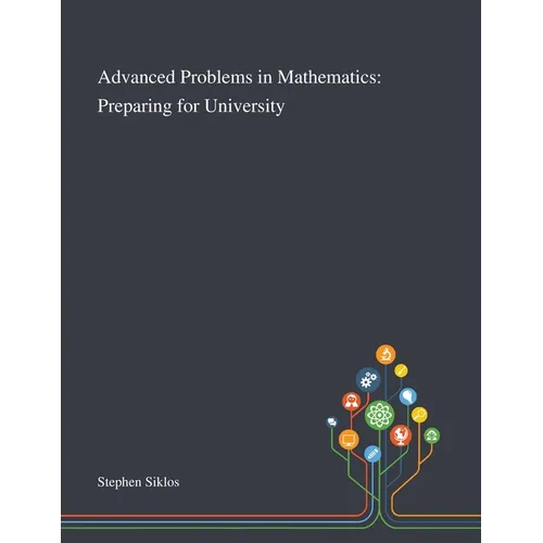 Advanced Problems in Mathematics: Preparing for University