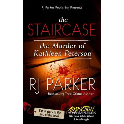The Staircase: The Murder of Kathleen Peterson