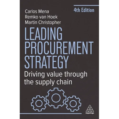 Leading Procurement Strategy: Driving Value Through the Supply Chain
