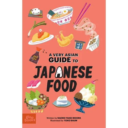 A Very Asian Guide to Japanese Food