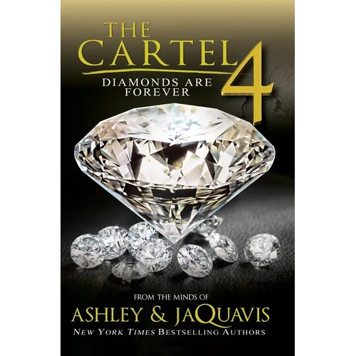 The Cartel 4: Diamonds Are Forever