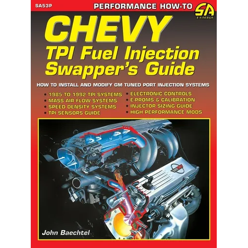 Chevy TPI Fuel Injection Swapper's Guide