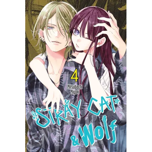 Stray Cat & Wolf, Vol. 4: Volume 4