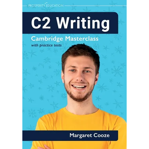 C2 Writing Cambridge Masterclass with practice tests