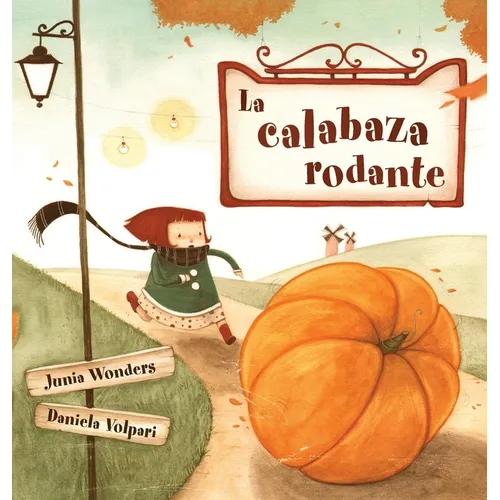 La calabaza rodante