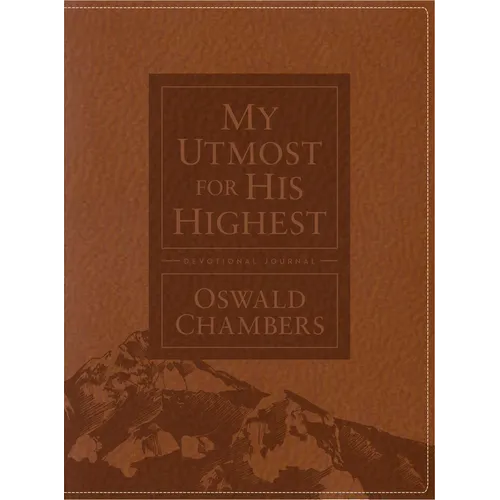 My Utmost for His Highest Devotional Journal: Updated Language