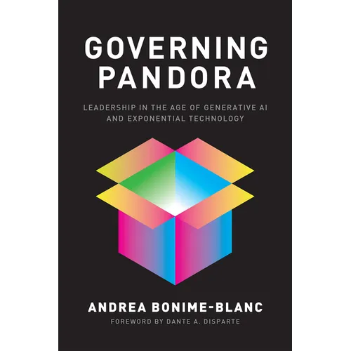 Governing Pandora: Leading in the Age of Generative AI and Exponential Technology