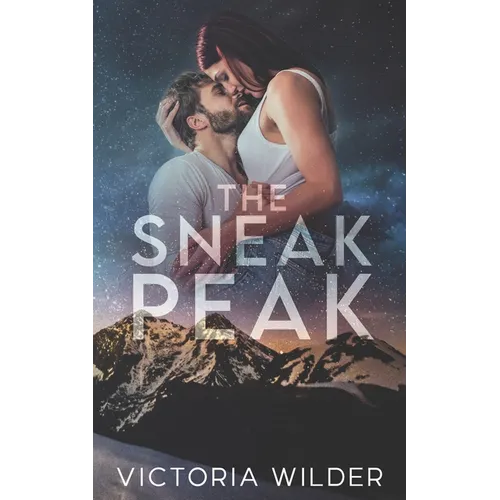 The Sneak Peak: A Single Dad, Small Town Romance