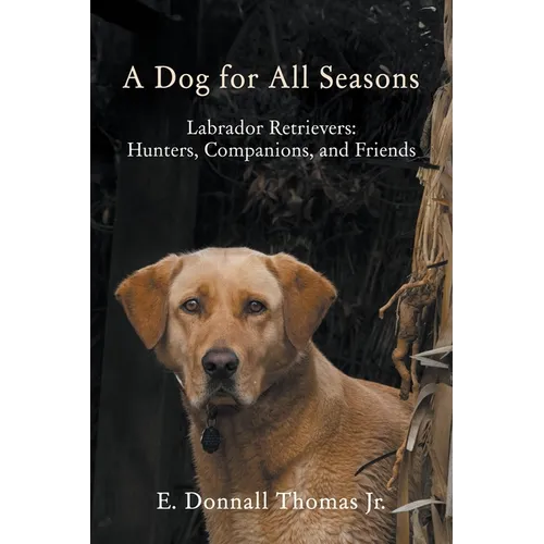 A Dog for All Seasons