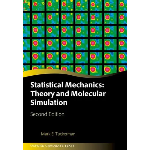 Statistical Mechanics: Theory and Molecular Simulation