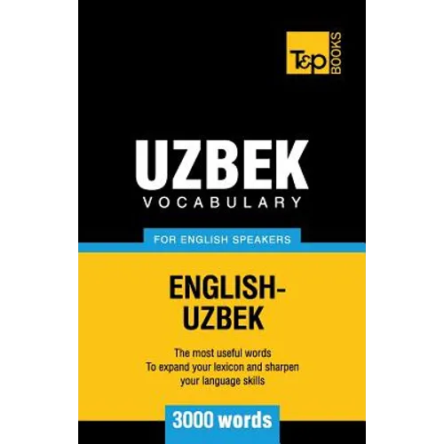 Uzbek vocabulary for English speakers - 3000 words