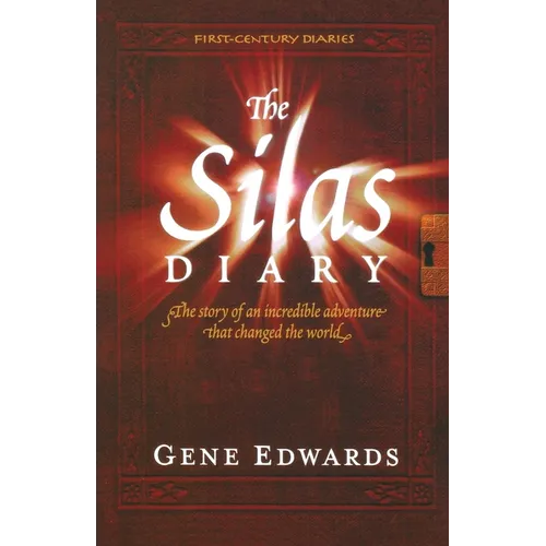 The Silas Diary: A First-Century Account of Paul's Journey and the Story Behind Galatians