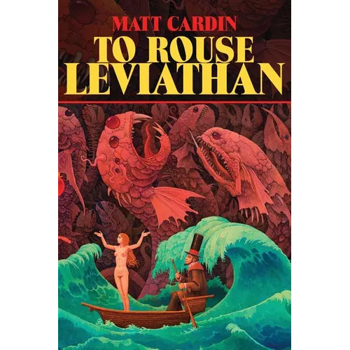To Rouse Leviathan