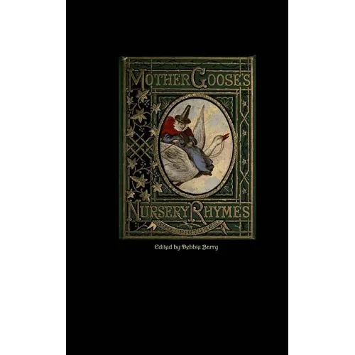Mother Goose's Nursery Rhymes