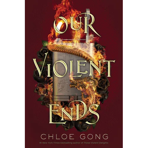 Our Violent Ends