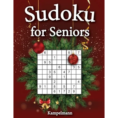 Sudoku for Seniors: 200 Large Print Sudoku Puzzles for Seniors with Solutions - Christmas Edition