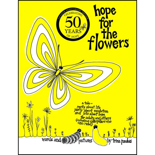 Hope for the Flowers