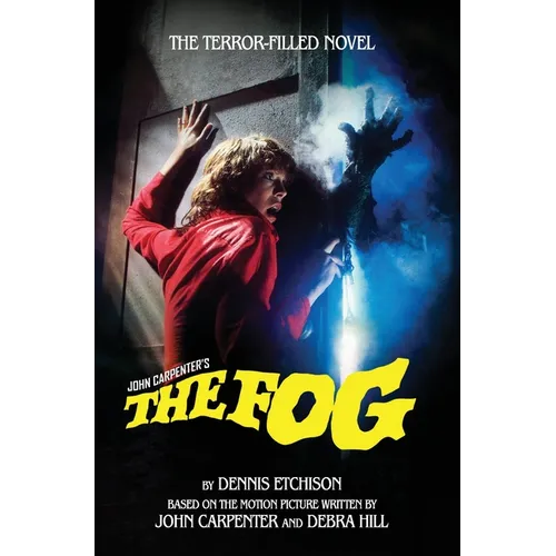 The Fog: The Official Novelization