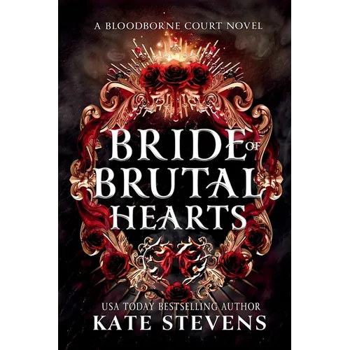 Bride of Brutal Hearts
