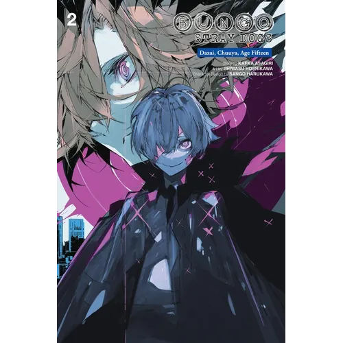 Bungo Stray Dogs: Dazai, Chuuya, Age Fifteen, Vol. 2