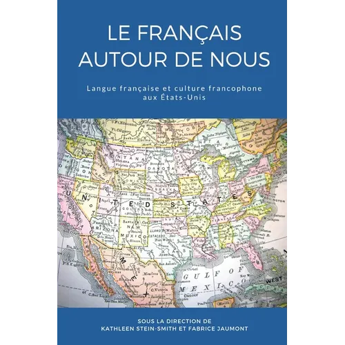 Le français autour de nous