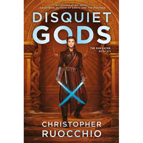 Disquiet Gods: The Sun Eater: Book Six