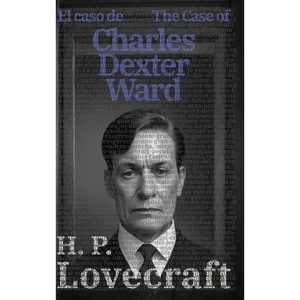 El caso de Charles Dexter Ward - The Case of Charles Dexter Ward