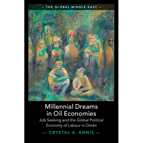 Millennial Dreams in Oil Economies