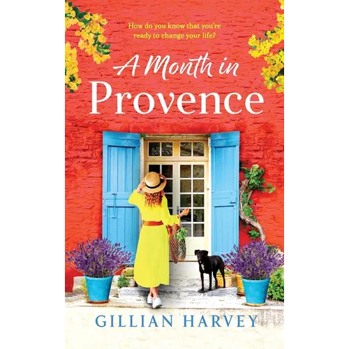 A Month in Provence
