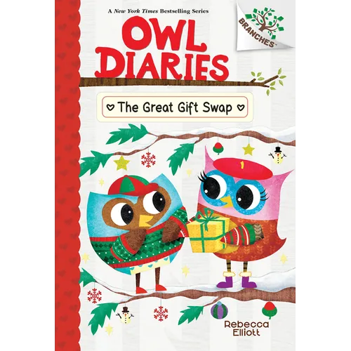 The Great Gift Swap: A Branches Book (Owl Diaries #23)