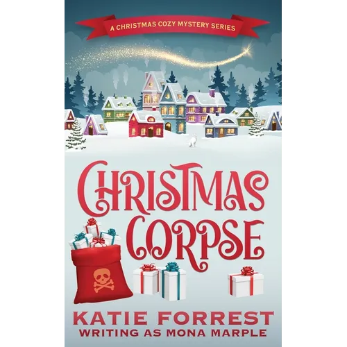 Christmas Corpse: A Christmas Cozy Mystery Series Book 1