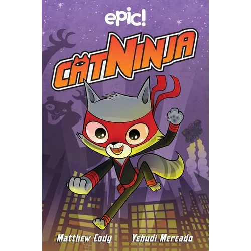 Cat Ninja: Volume 1
