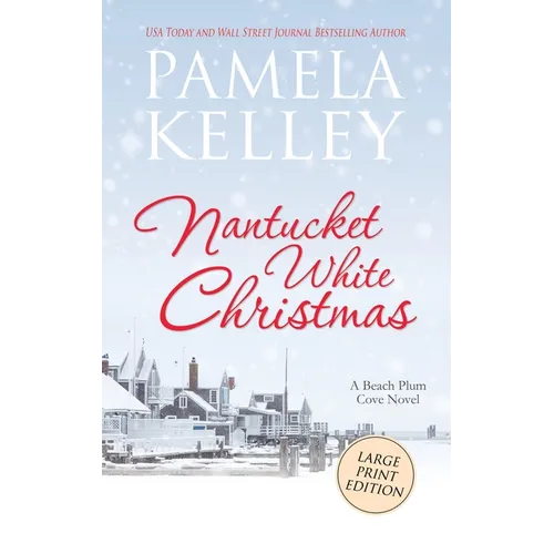 Nantucket White Christmas: Large Print Edition