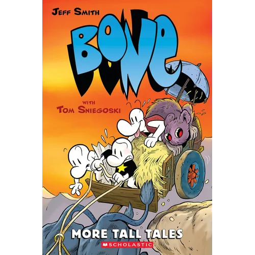 More Tall Tales: A Graphic Novel (Bone Companion)